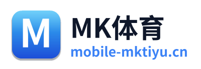 MK体育